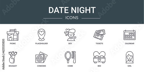 set of 10 outline web date night icons such as picnic, placeholder, boy, tickets, calendar, bouquet, condoms vector icons for report, presentation, diagram, web design, mobile app