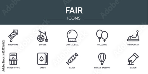 set of 10 outline web fair icons such as fireworks, bycicle, crystal ball, balloons, bumper car, ticket office, cards vector icons for report, presentation, diagram, web design, mobile app