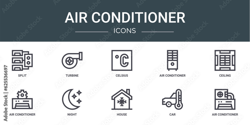 set of 10 outline web air conditioner icons such as split, turbine, celsius, air conditioner, ceiling, air conditioner, night vector icons for report, presentation, diagram, web design, mobile app