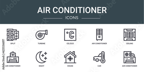 set of 10 outline web air conditioner icons such as split, turbine, celsius, air conditioner, ceiling, air conditioner, night vector icons for report, presentation, diagram, web design, mobile app