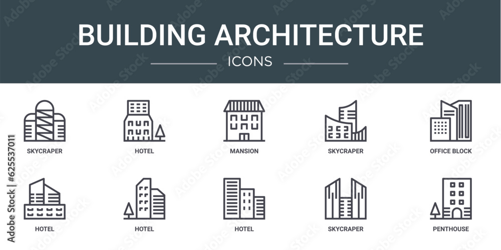 set of 10 outline web building architecture icons such as skycraper, hotel, mansion, skycraper, office block, hotel, hotel vector icons for report, presentation, diagram, web design, mobile app