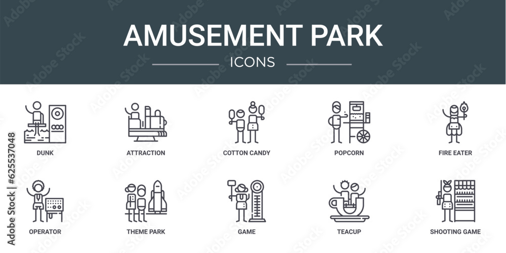 set of 10 outline web amusement park icons such as dunk, attraction, cotton candy, popcorn, fire eater, operator, theme park vector icons for report, presentation, diagram, web design, mobile app