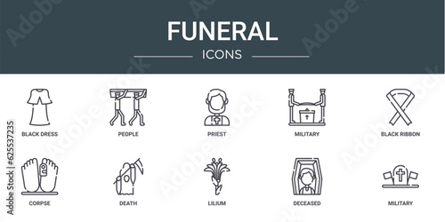 set of 10 outline web funeral icons such as black dress, people, priest, military, black ribbon, corpse, death vector icons for report, presentation, diagram, web design, mobile app