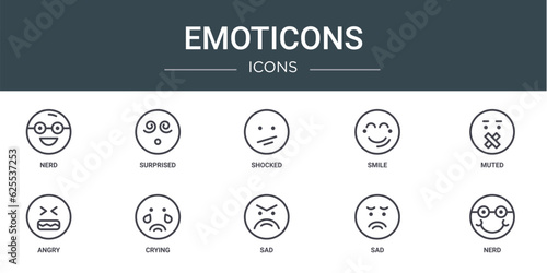 set of 10 outline web emoticons icons such as nerd, surprised, shocked, smile, muted, angry, crying vector icons for report, presentation, diagram, web design, mobile app