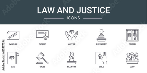 set of 10 outline web law and justice icons such as evidence, patent, justice, defendant, prison, law, gavel vector icons for report, presentation, diagram, web design, mobile app