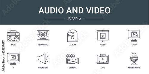set of 10 outline web audio and video icons such as radio, recording, album, video, crop, k, sound on vector icons for report, presentation, diagram, web design, mobile app