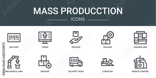 set of 10 outline web mass producction icons such as bar code, cargo, package, package, packing hine, mechanical arm, package vector icons for report, presentation, diagram, web design, mobile app