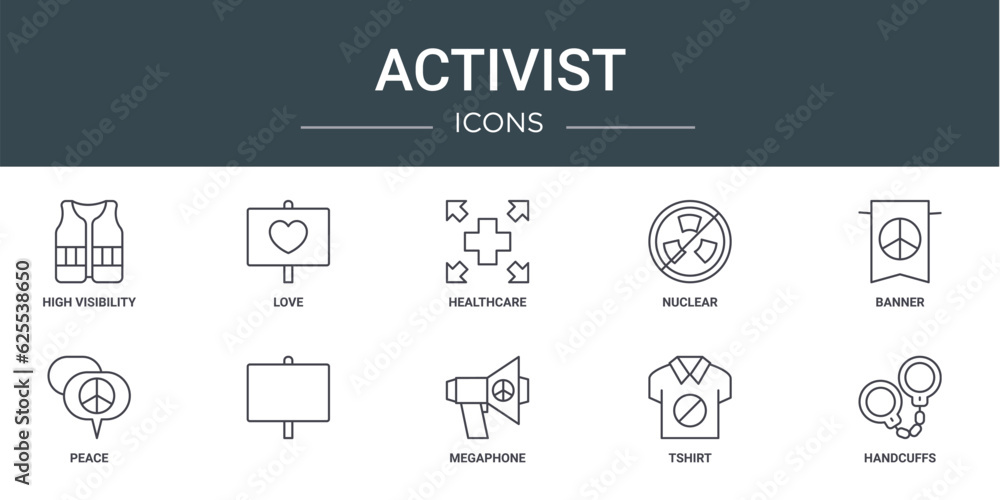 set of 10 outline web activist icons such as high visibility, love, healthcare, nuclear, banner, peace, vector icons for report, presentation, diagram, web design, mobile app