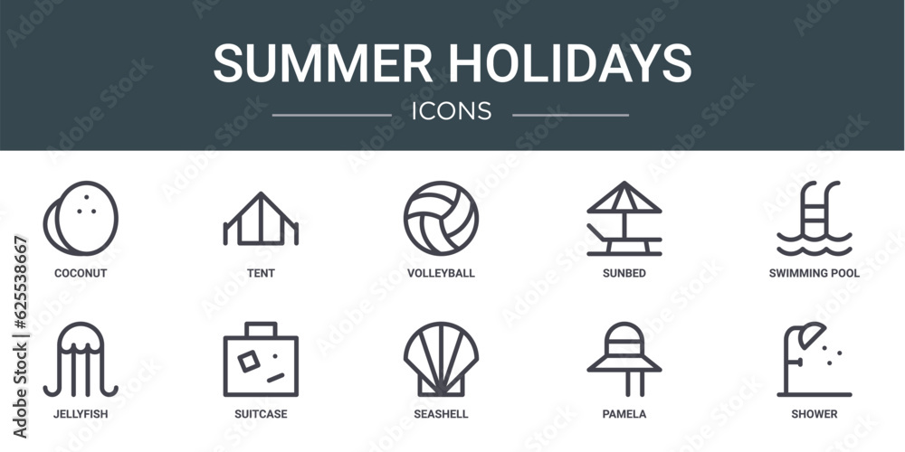 set of 10 outline web summer holidays icons such as coconut, tent, volleyball, sunbed, swimming pool, jellyfish, suitcase vector icons for report, presentation, diagram, web design, mobile app
