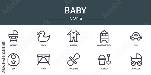 set of 10 outline web baby icons such as basinet, duck, pijama, construction, car, bib, crib vector icons for report, presentation, diagram, web design, mobile app