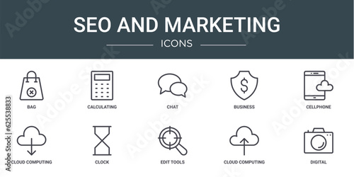 set of 10 outline web seo and marketing icons such as bag, calculating, chat, business, cellphone, cloud computing, clock vector icons for report, presentation, diagram, web design, mobile app