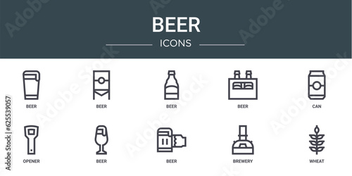 set of 10 outline web beer icons such as beer, beer, can, opener, vector icons for report, presentation, diagram, web design, mobile app
