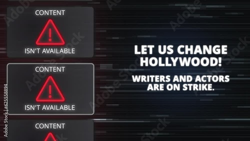 Hollywood Writers Actors On Strike Warning Motion Graphics No Content  photo