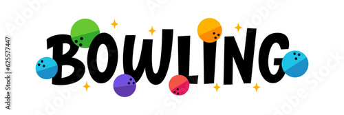 BOWLING logo with balls and stars. BOWLING game. Vector illustration quote. Bowling text. Graphic logo design for print poster, card, sticker, game, concept. Target sport