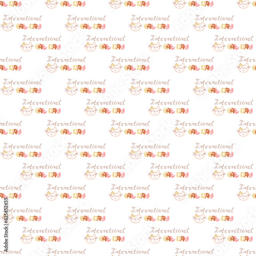 Seamless pattern with a cute cat face and the inscription International Cat Day. Doodle color vector illustration.