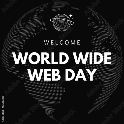 Trendy vector illustration, World Wide Web Day, which is held every August 1st, vector esp 10 file format