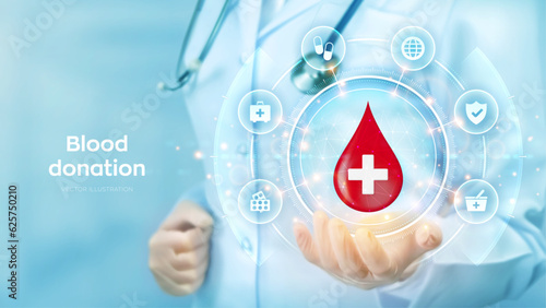 Blood Donation concept. World blood donor day awareness. Doctor holding in hand drop of blood with medical cross icon and medicine icons network connection on virtual screen. Vector illustration.
