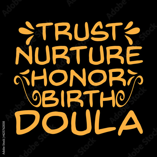 Doula, Doula svg,  Doula Tshirt, Doula T-shirt Design,