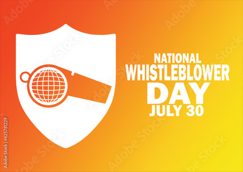 National Whistleblower Day Vector Illustration. July 30. Suitable for greeting card, poster and banner