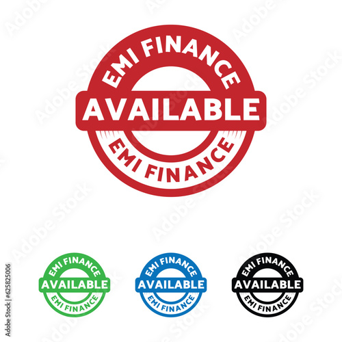 EMI Finance available Badge icon, logo, flat vector, stamp, sticker, financial, logotype. money, bank, loan available. No down payment.