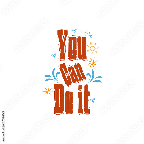 You can do it design