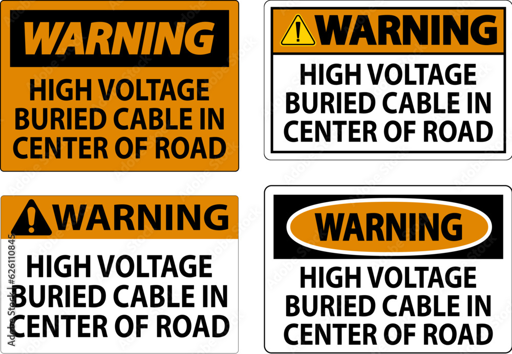 Warning Sign High Voltage Buried Cable In Center Of Road