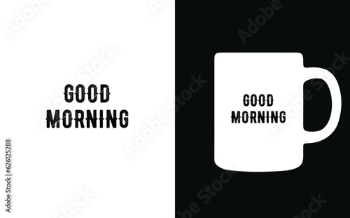 Beautiful quotes design for print t shirt and mug designs