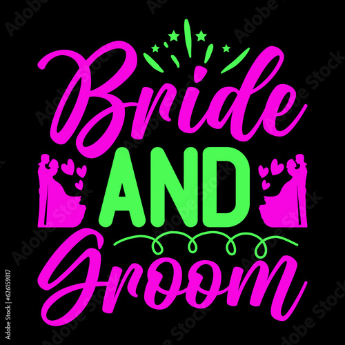 Wedding T Shirt Design, Wedding Apparel Design, Wedding Cloth Design, Bride And Groom Svg, © Kamoruddin