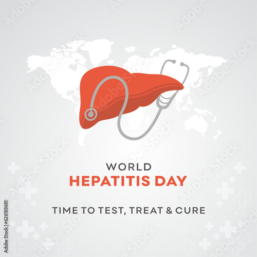World Hepatitis Day July 28th, Time to test. Awareness Post. Vector Design