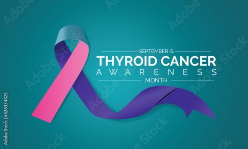 Thyroid cancer awareness month September. Calligraphy Poster Design. Realistic Teal and Pink and Blue Ribbon. September is Cancer Awareness Month.