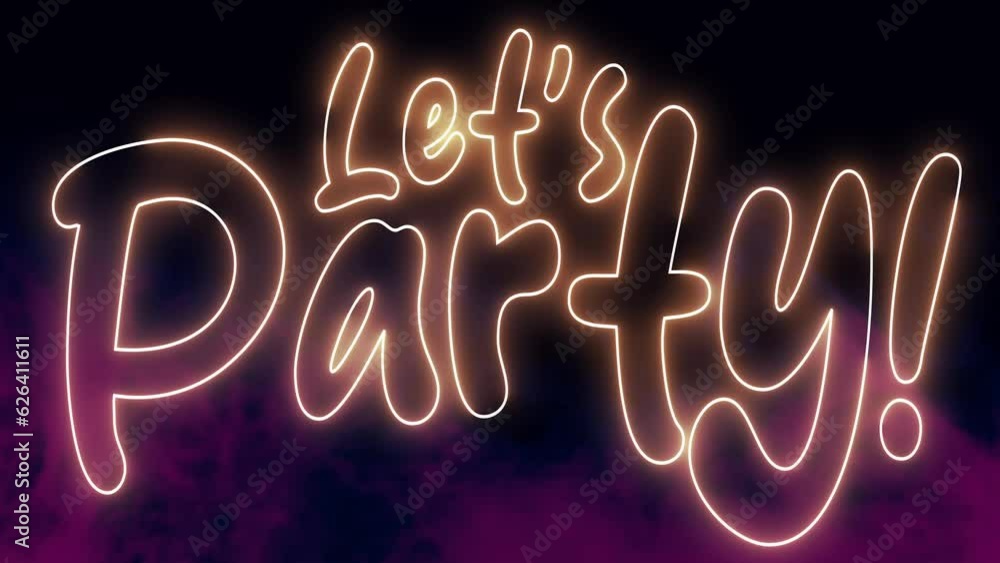 Let's Party text font with neon light. Luminous and shimmering haze inside the letters of the text Party. Lets Party neon sign.