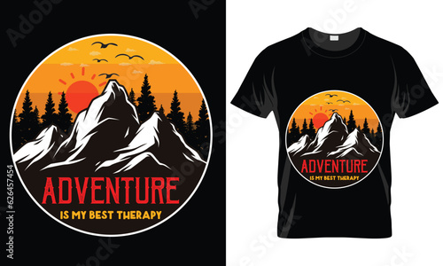 This is my Camping, hiking t-shirt design. Mountain illustration, outdoor adventure . Vector graphic for t shirt and other uses. Outdoor Adventure Inspiring Motivation Quote. Vector Typography