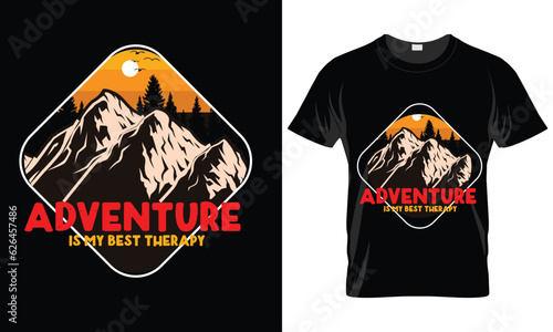 This is my Camping, hiking t-shirt design. Mountain illustration, outdoor adventure . Vector graphic for t shirt and other uses. Outdoor Adventure Inspiring Motivation Quote. Vector Typography