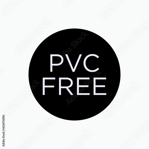 PVC Free Icon. Symbol Non PolyVinyl Chloride - Vector.    