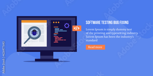 Software testing bug fixing finding system error application glitch debugging api integration coding and programming, web development on computer screen, vector illustration web banner.