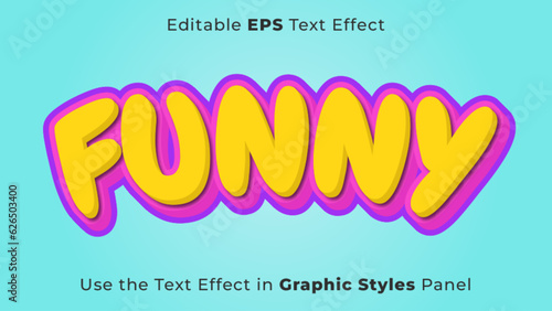 Editable EPS Text Effect of Funny for Title, Fun, Happy, and Poster