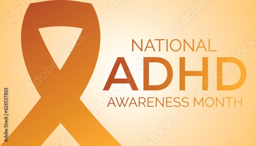 Vector illustration on the theme of National ADHD awareness month is observed every year in October