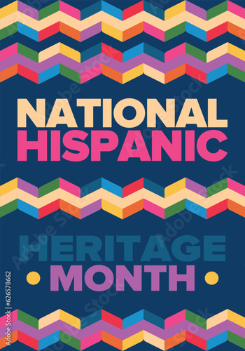 National Hispanic Heritage Month in September and October. Hispanic and Latino Americans culture. Celebrate annual in United States. Poster, card, banner and background. Vector illustration