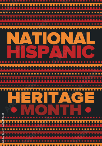 National Hispanic Heritage Month in September and October. Hispanic and Latino Americans culture. Celebrate annual in United States. Poster, card, banner and background. Vector illustration