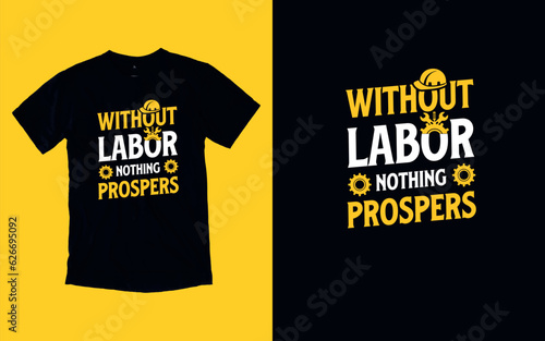 Labor Day Heroes, Honoring Hard Work, T-shirt Design