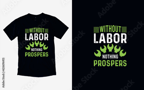 Labor Day Heroes, Honoring Hard Work, T-shirt Design
