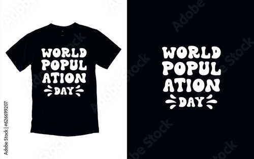 One World, One Humanity, Population Day Unity, T-shirt Design