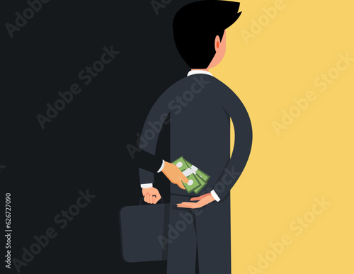 Bribery and Corruption. businessman get money bribe from behind