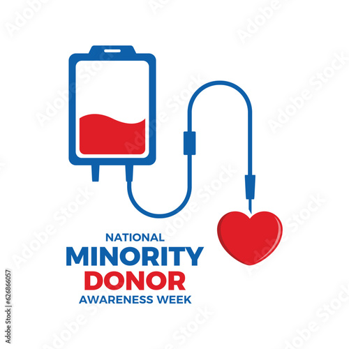 National Minority Donor Awareness Week vector illustration. Blood bag dropper for hospital icon vector isolated on a white background. Blood and organ donation symbol. First week of August each year