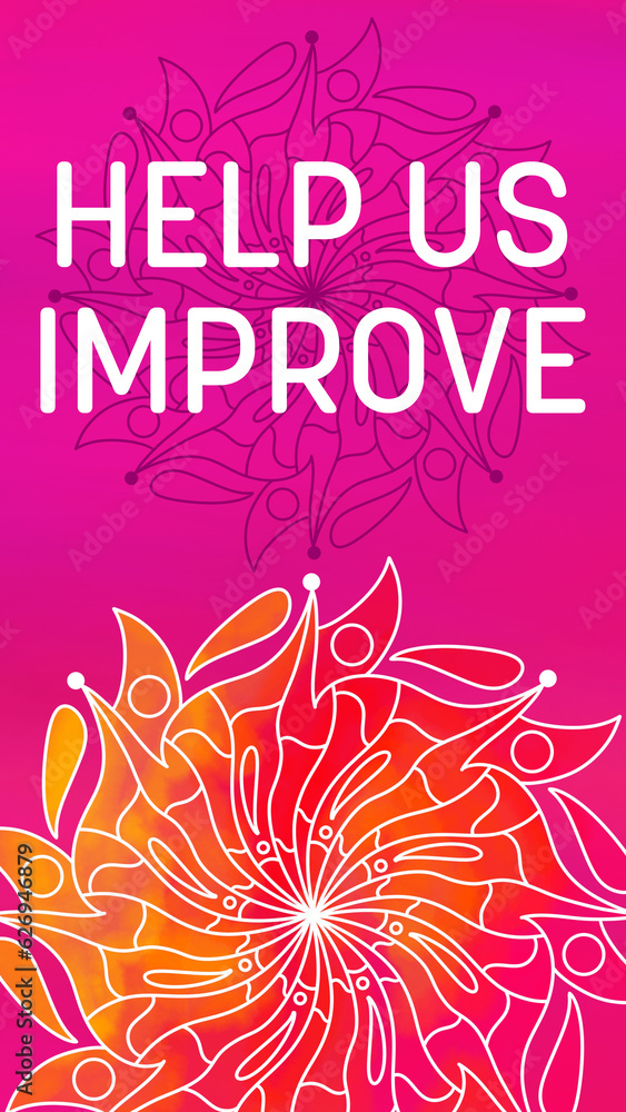 Help Us Improve Mandala Design Element Pink Orange Yellow Magenta Text Vertical
