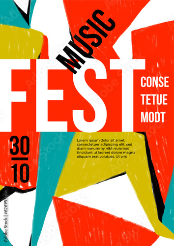 Music fest poster template with hand drawn pattern. Banner with abstract geometric pattern with colorful blocks in red, turquoise and white color. Retro texture. Festival placard with typography