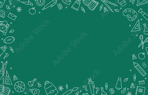 Back to school.Green chalkboard doodles.Office supplies.Concept of education school chalkboard.Hand drawn vector illustration in doodle style.Frame for school supplies.