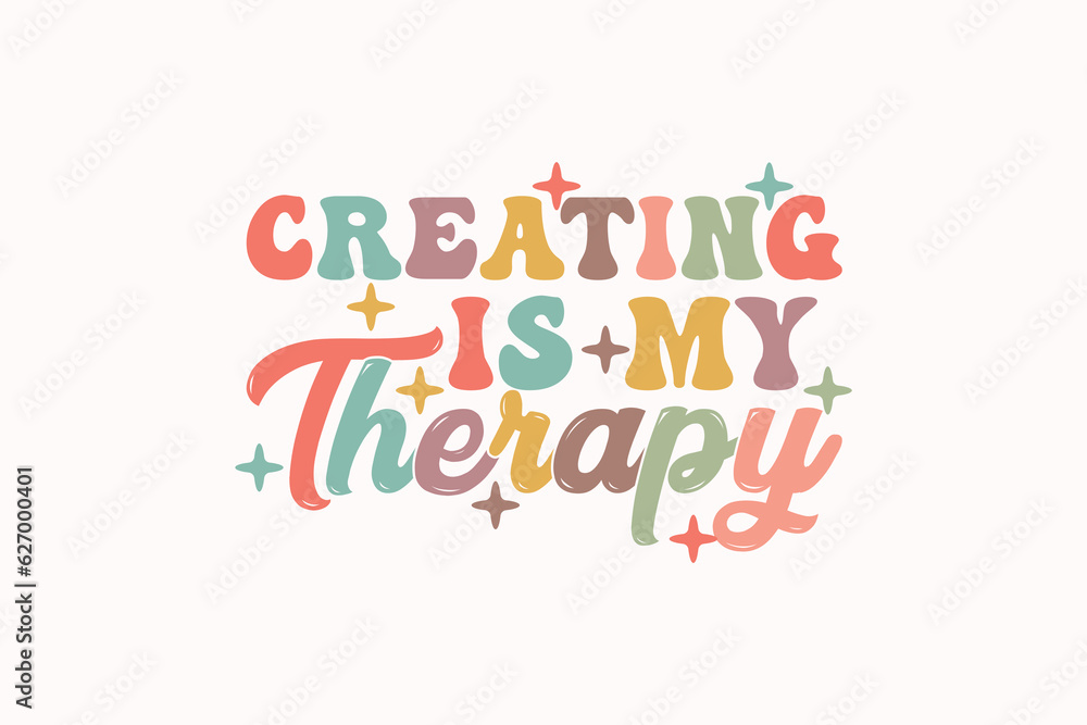 Creating is my Therapy EPS Design