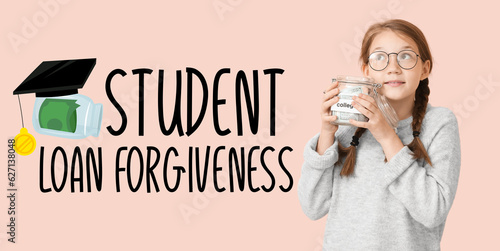 Girl with savings for education on pin background. Student Loan Forgiveness