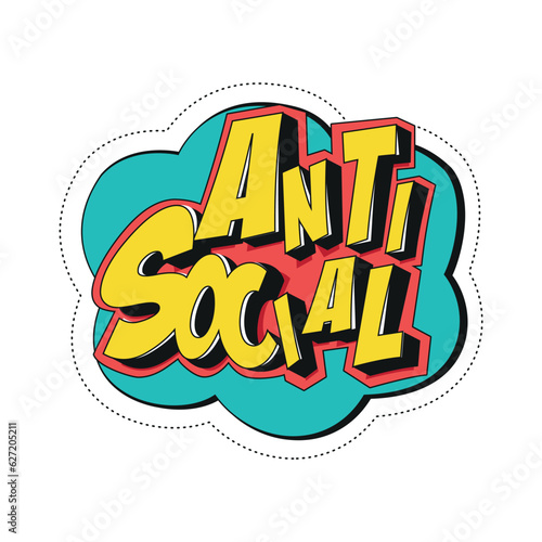 Anti social sticker. Youthful style